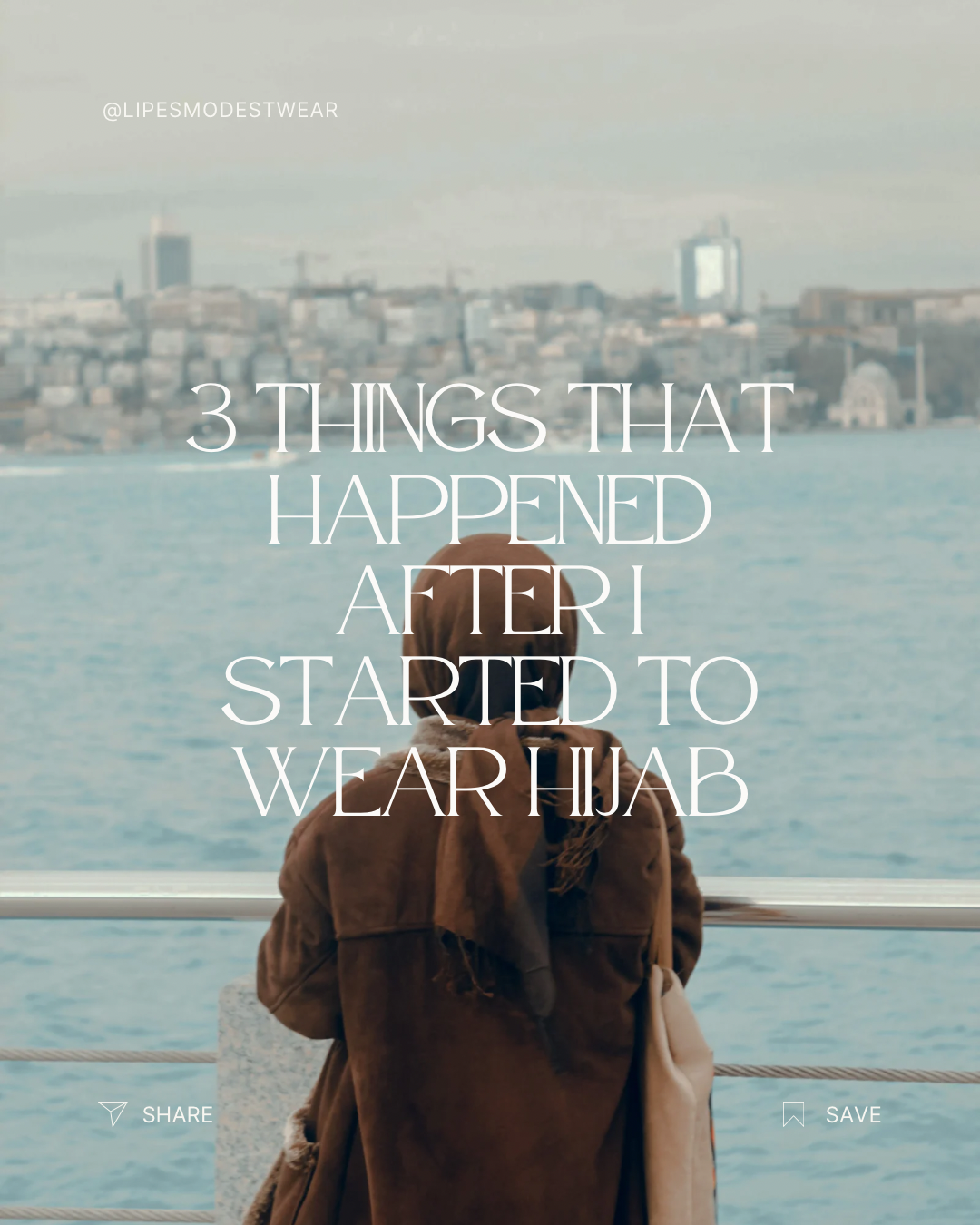 3 Things That Happened After I Started To Wear Hijab - Instagram Post